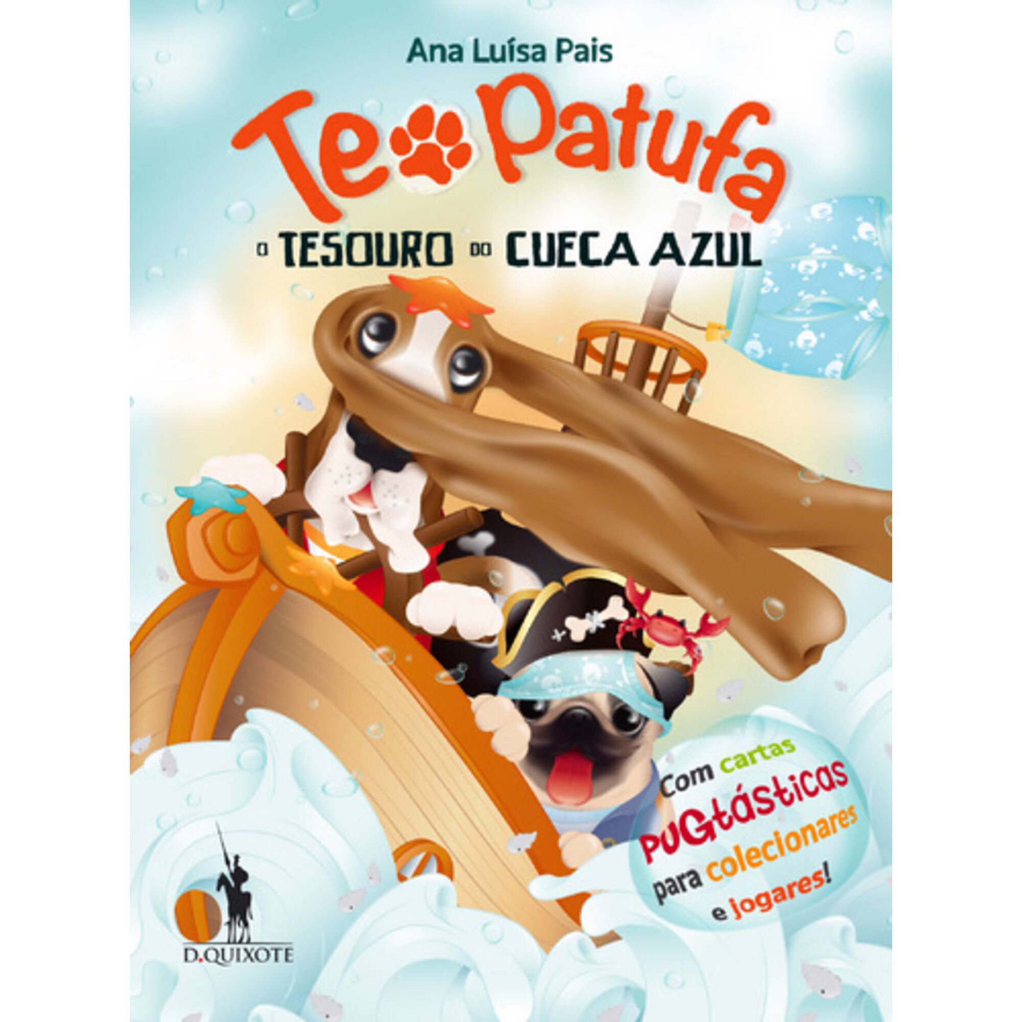 Teo Patufa N&ordm; 2 - Tesouro do Cueca Azul de Ana Lu&iacute;sa Pais