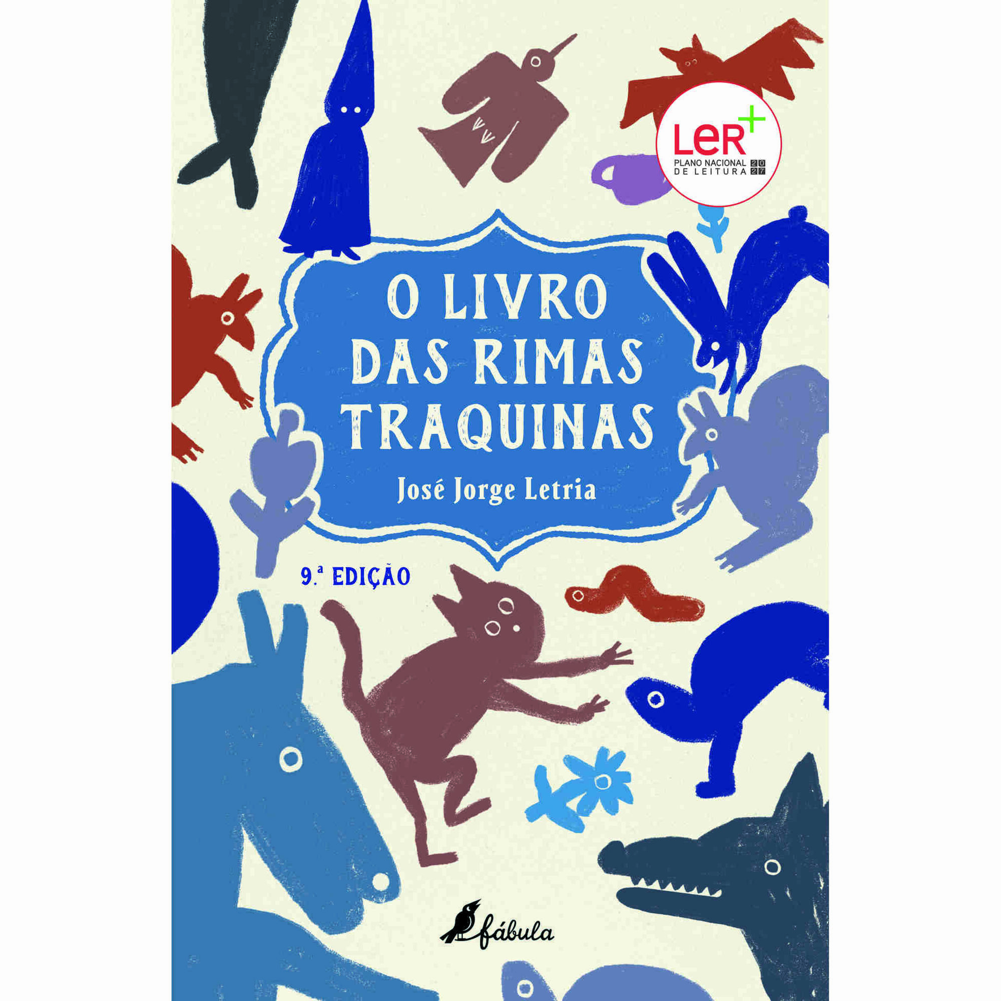 O Livro das Rimas Traquinas de Jos&eacute; Jorge Letria
