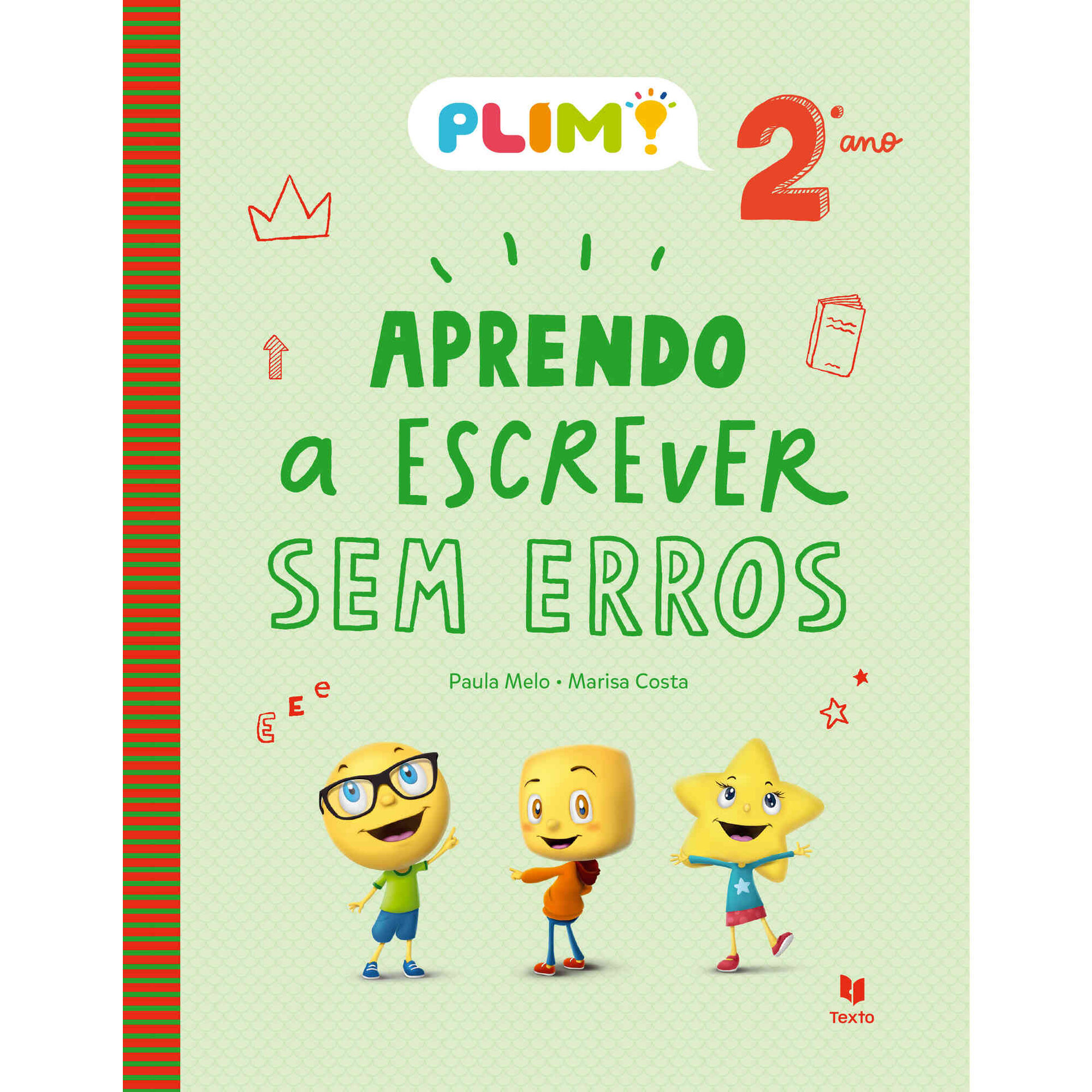 Plim! Aprendo a Escrever Sem Erros - 2º Ano