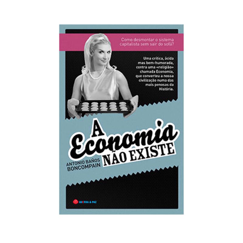 A Economia Não Existe de Antonio Baños Boncompain