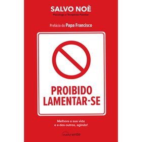 Proibido Lamentar-se de Salvo No&egrave;