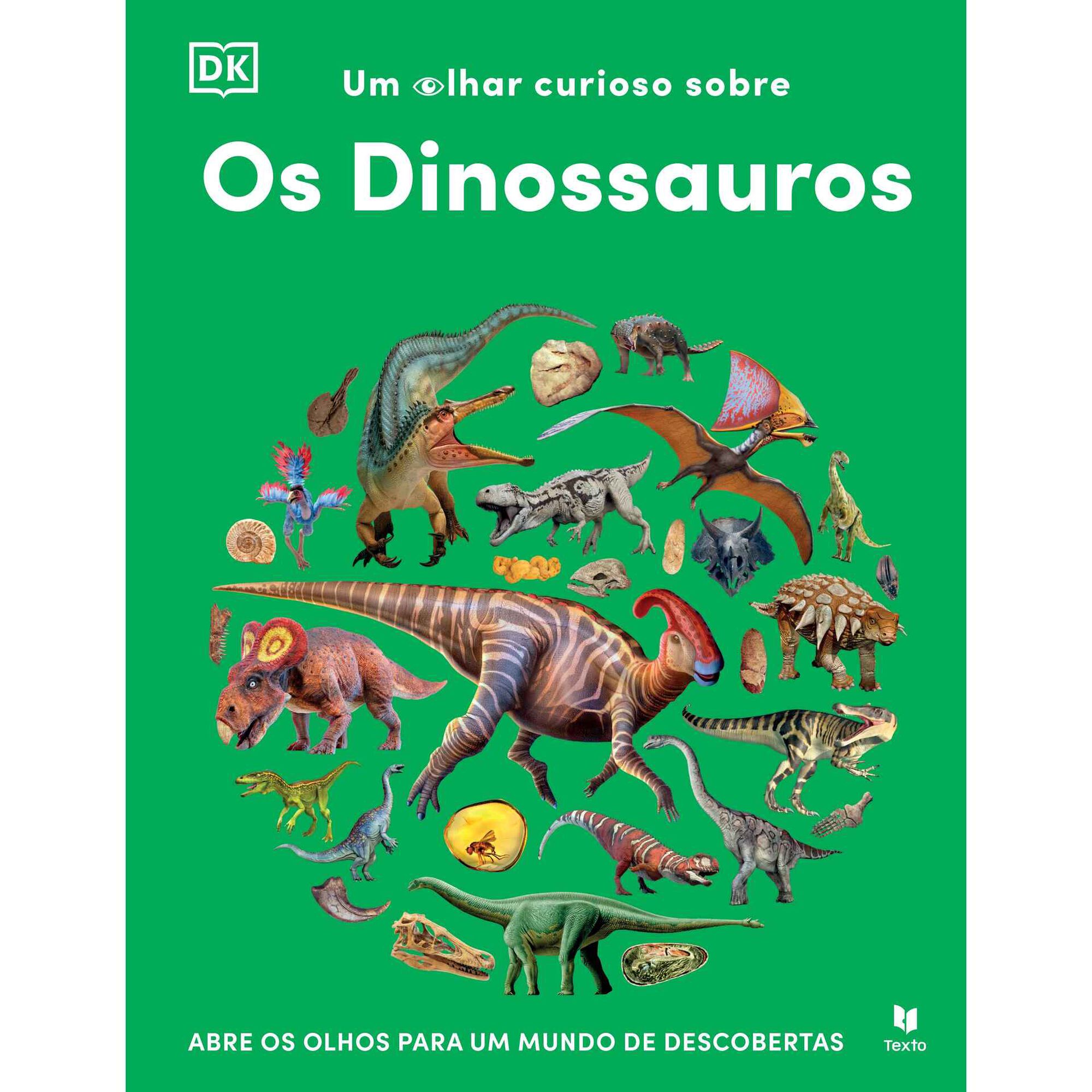 Um Olhar Curioso Sobre - Os Dinossauros