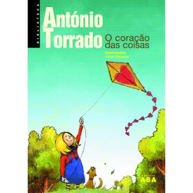 O Cora&ccedil;&atilde;o Das Coisas de Ant&oacute;nio Torrado