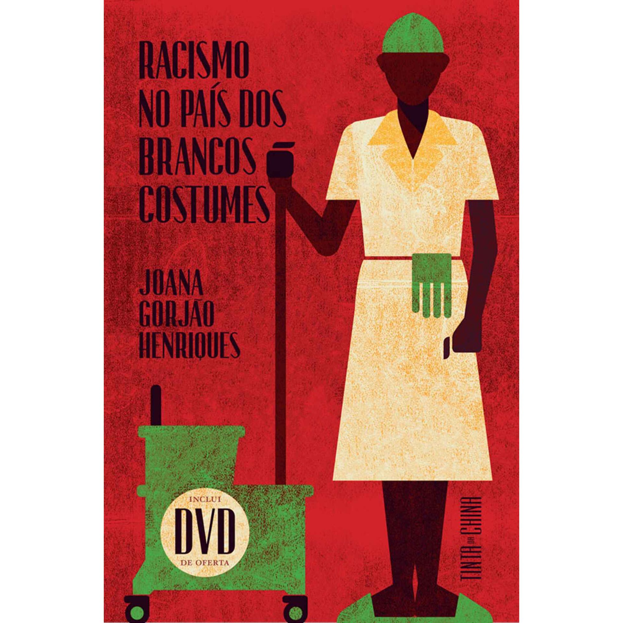 Racismo no Pa&iacute;s dos Brancos Costumes