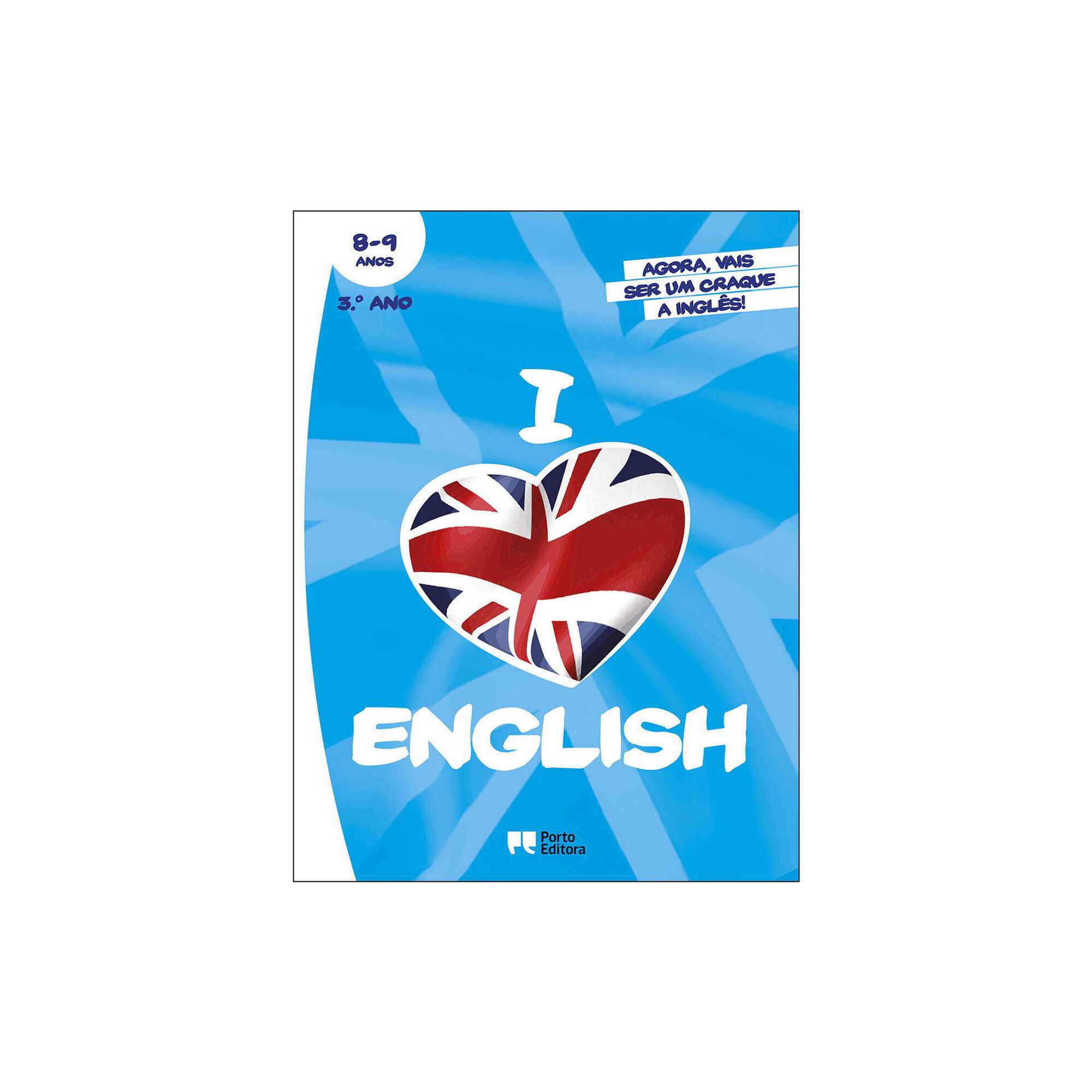 I Love English! - 3º Ano I Love English! - 3º Ano