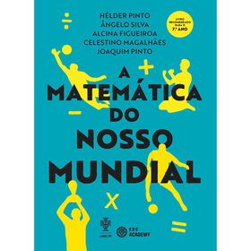 A Matem&aacute;tica do Nosso Mundial