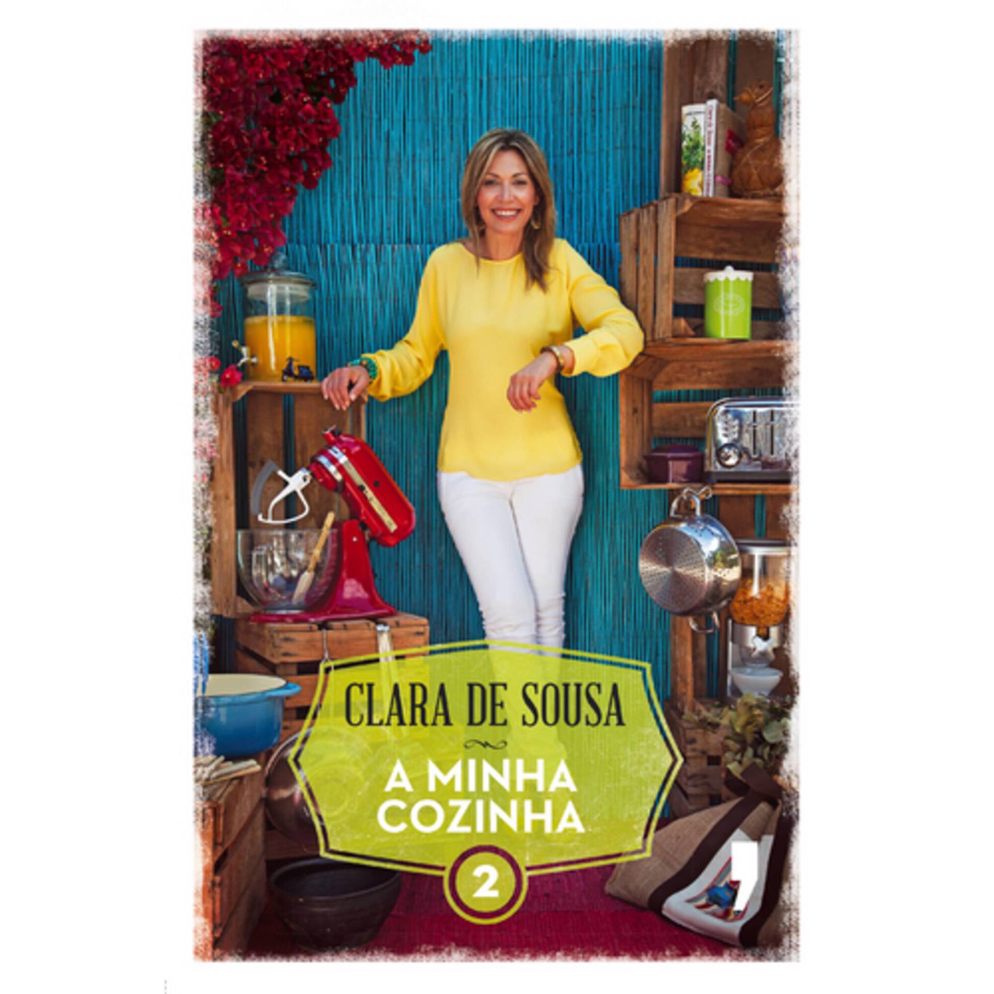 A Minha Cozinha 2 de Clara de Sousa