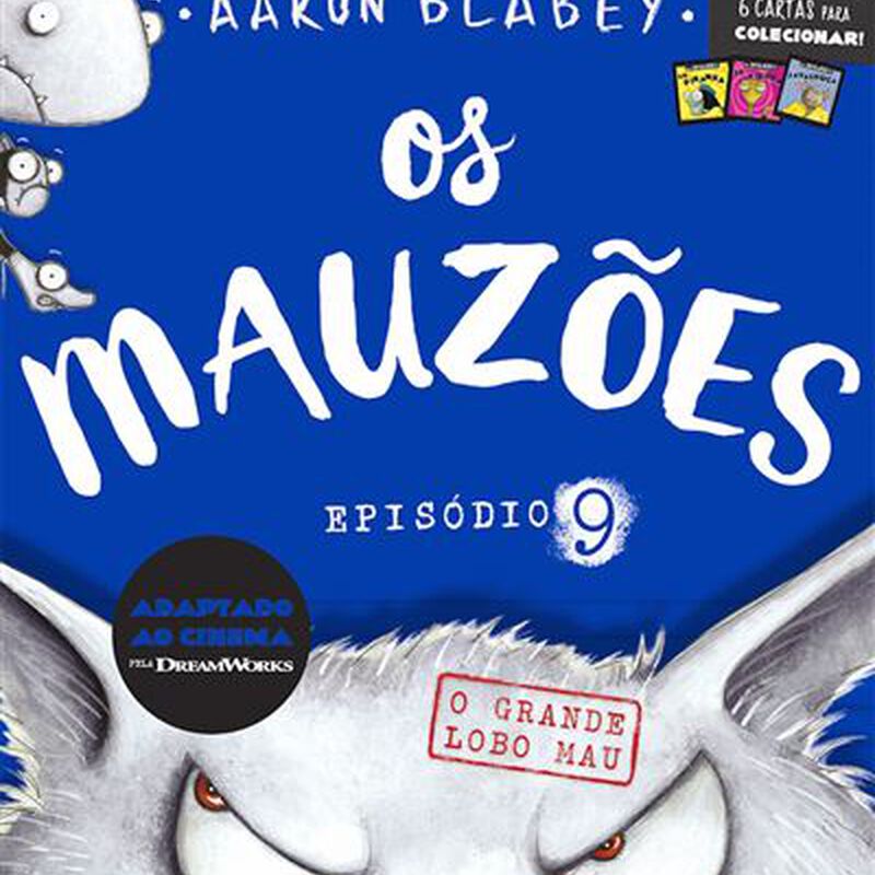 Os Mauzões - Episódio 9: O Grande Lobo Mau de Aaron Blabey