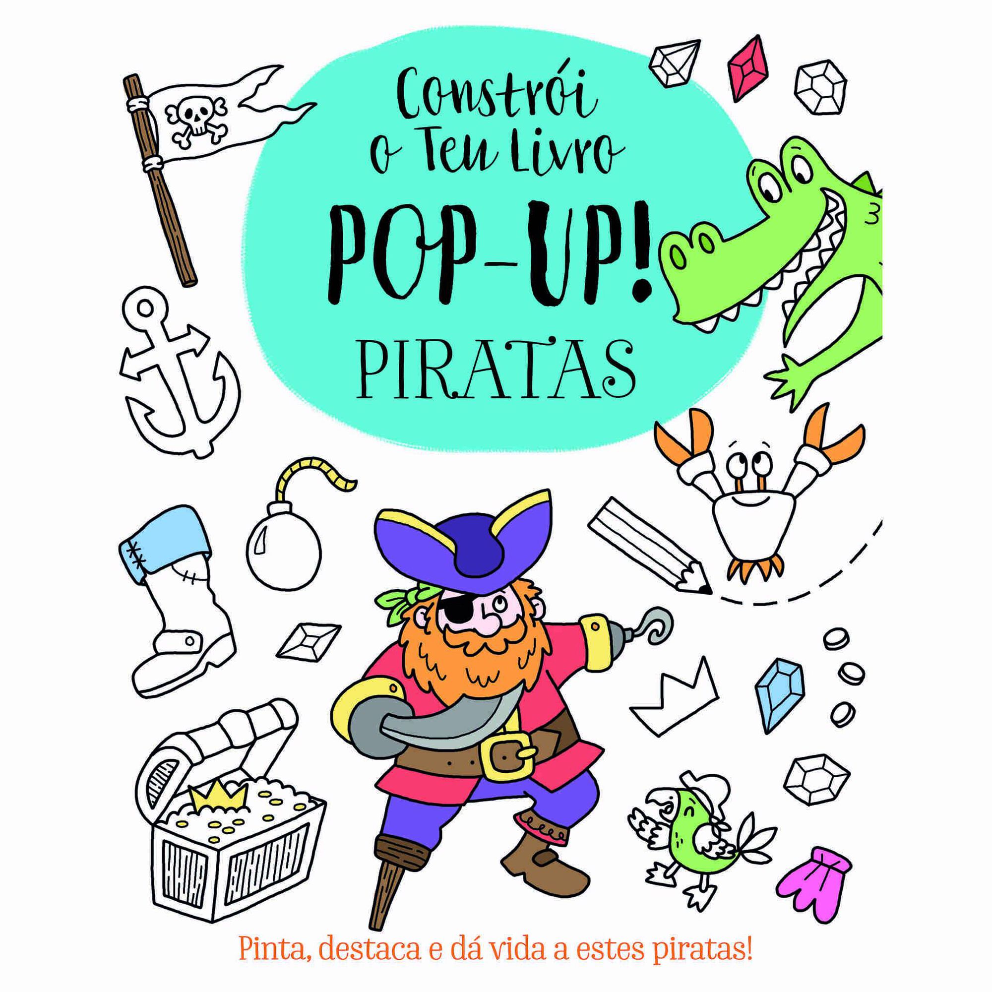 Livro de Colorir - Constrói o Teu Livro Pop-up! Piratas