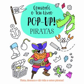 Livro de Colorir - Constr&oacute;i o Teu Livro Pop-up! Piratas de Elizabeth Golding