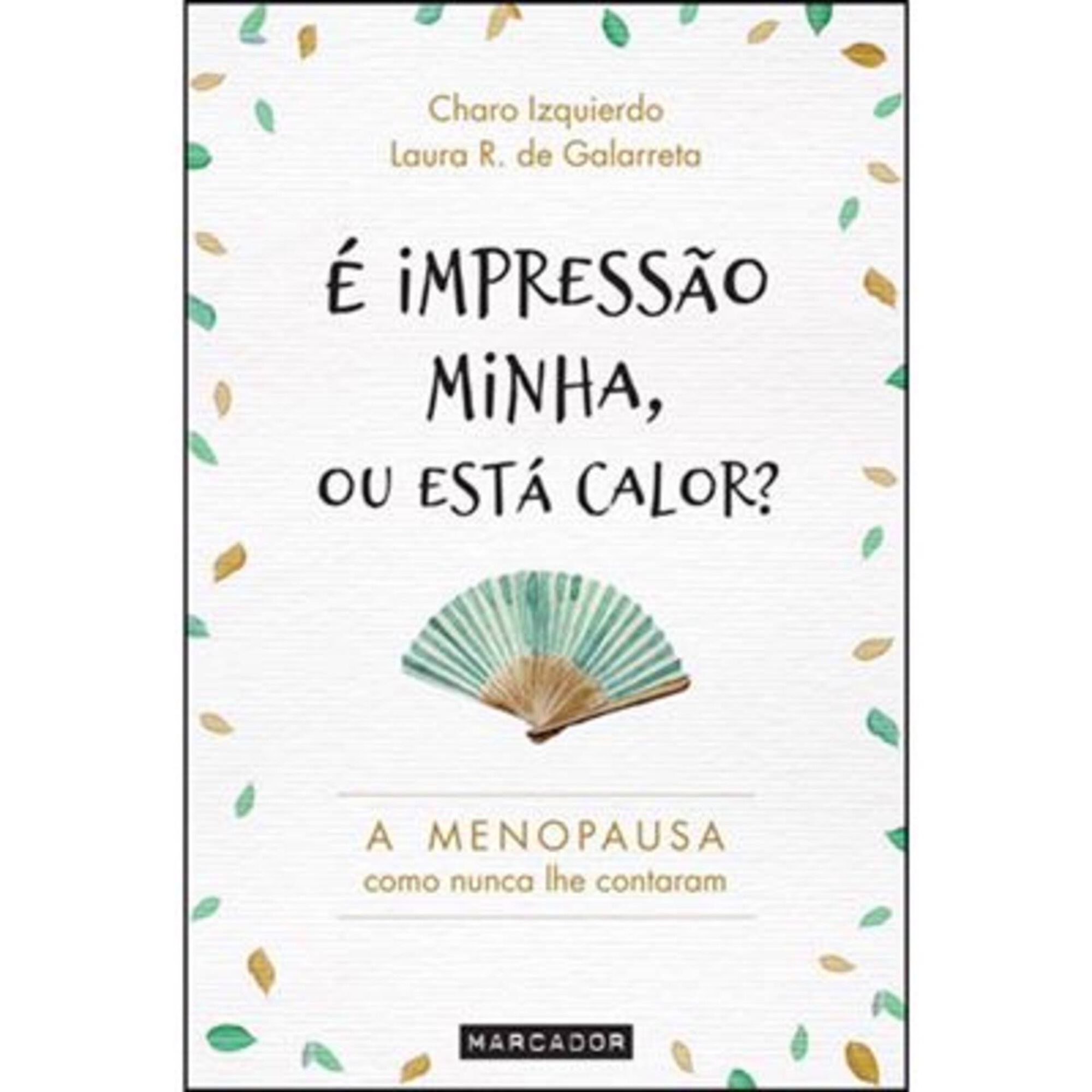 É Impressão Minha, ou Está Calor?