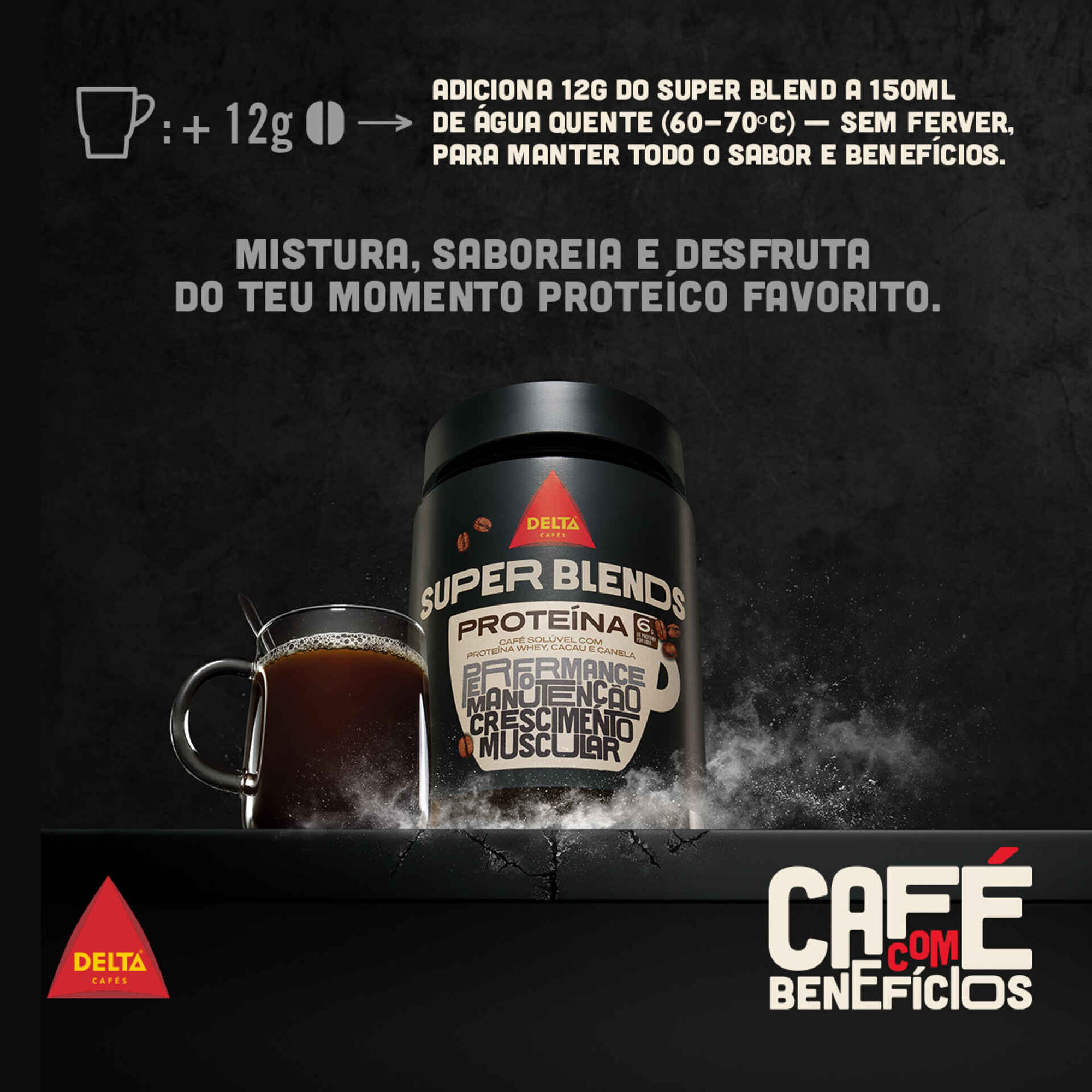 Caf&eacute; Sol&uacute;vel com Prote&iacute;na Whey, Cacau e Canela Super Blends Delta