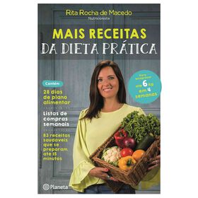 Mais Receitas da Dieta Pr&aacute;tica de Rita Rocha de Macedo