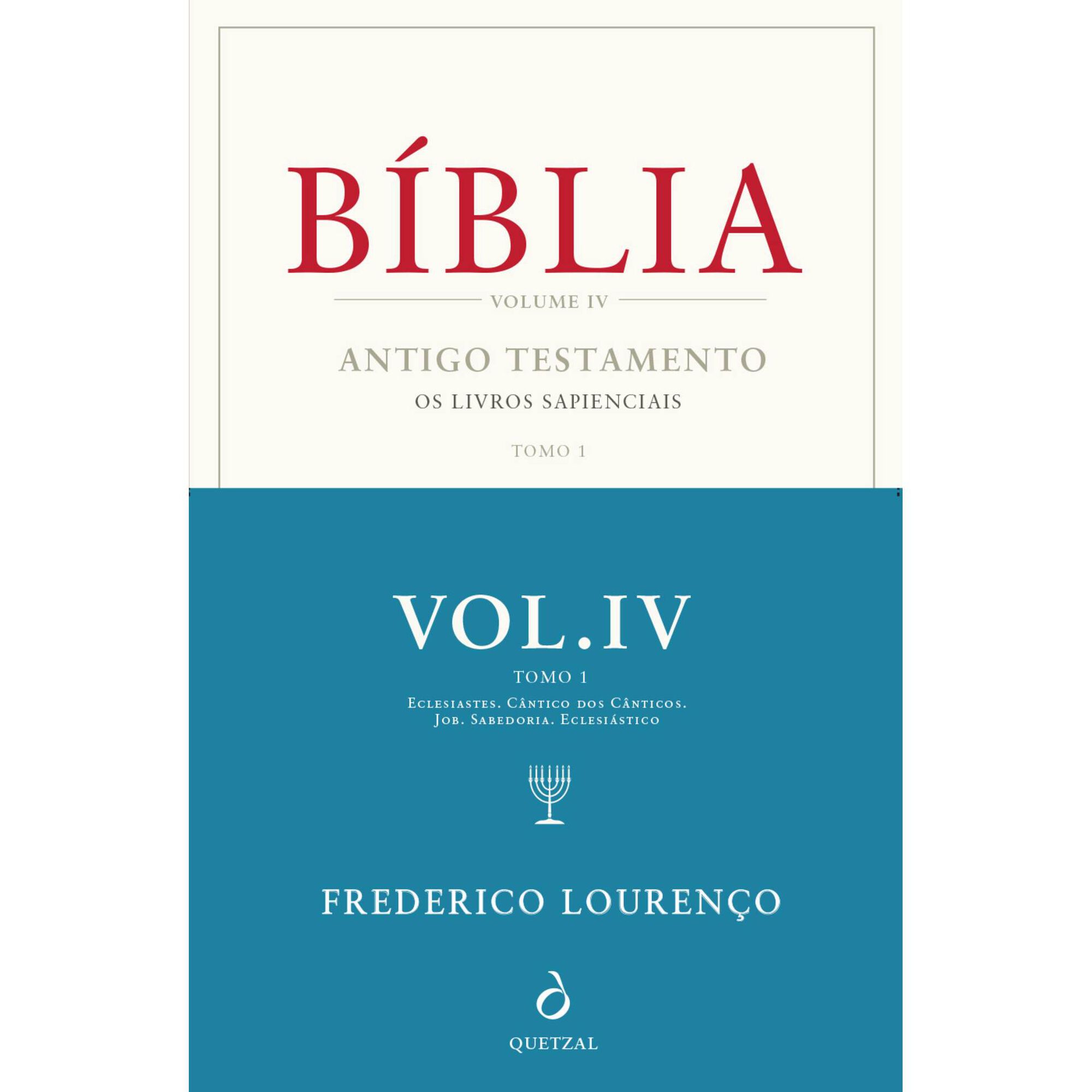 B&iacute;blia - Antigo Testamento: Os Livros Sapienciais (Volume IV, Tomo I)