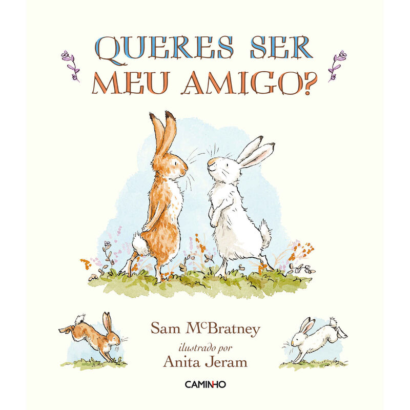 Queres ser meu Amigo? de Sam McBratney e Anita Jeram