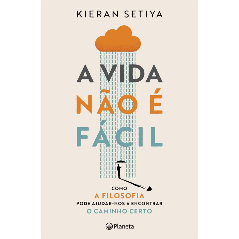 A Vida Não é Fácil de Kieran Setiya