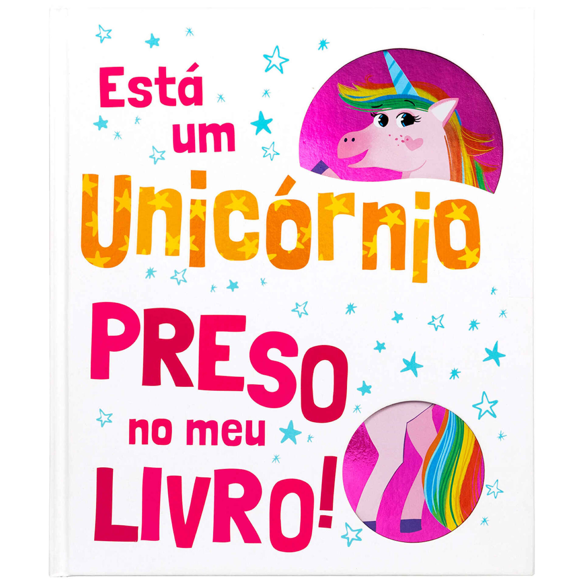 Est&aacute; um Unic&oacute;rnio Preso no Meu Livro de V&aacute;rios Autores
