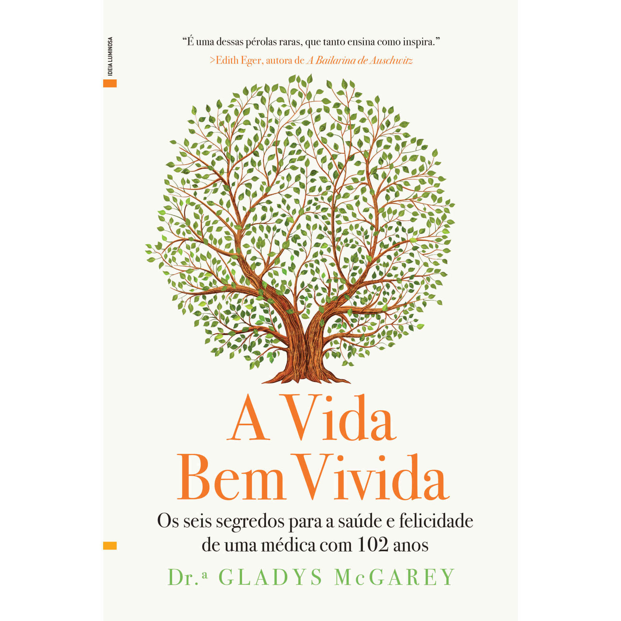 A Vida Bem Vivida
