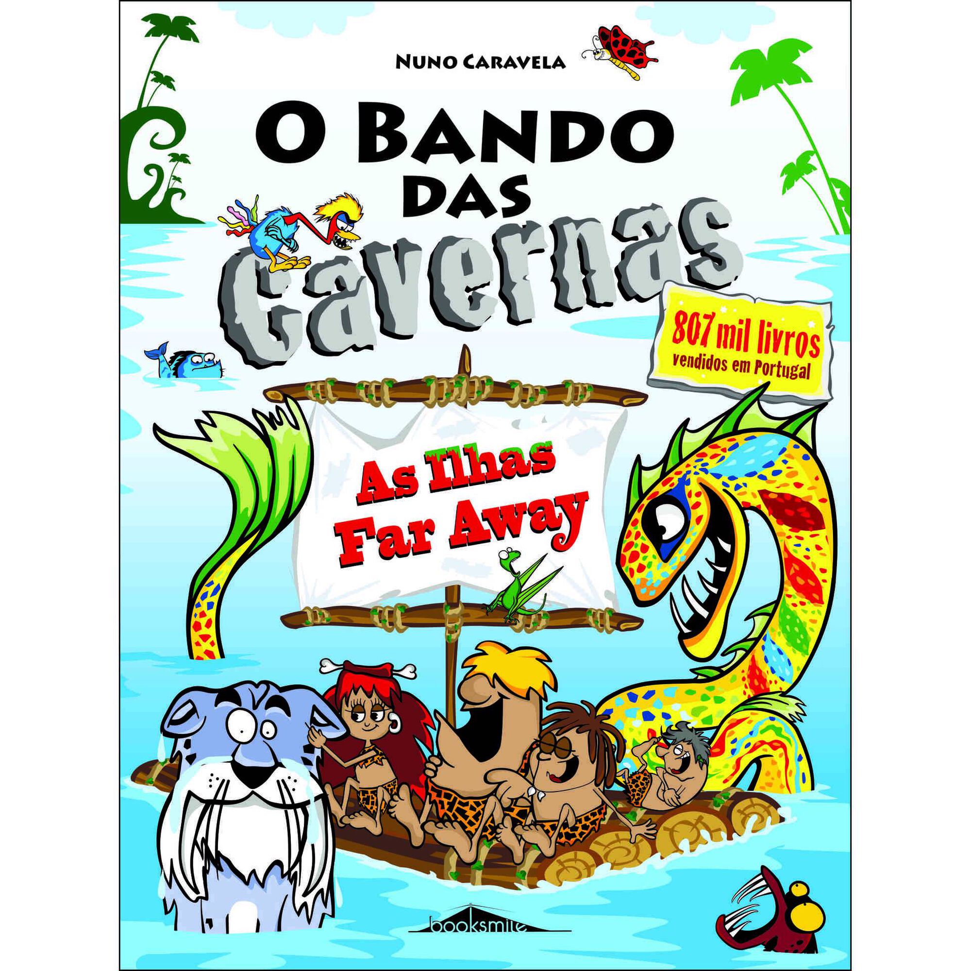 O Bando das Cavernas Nº 36 - As Ilhas Far Away!