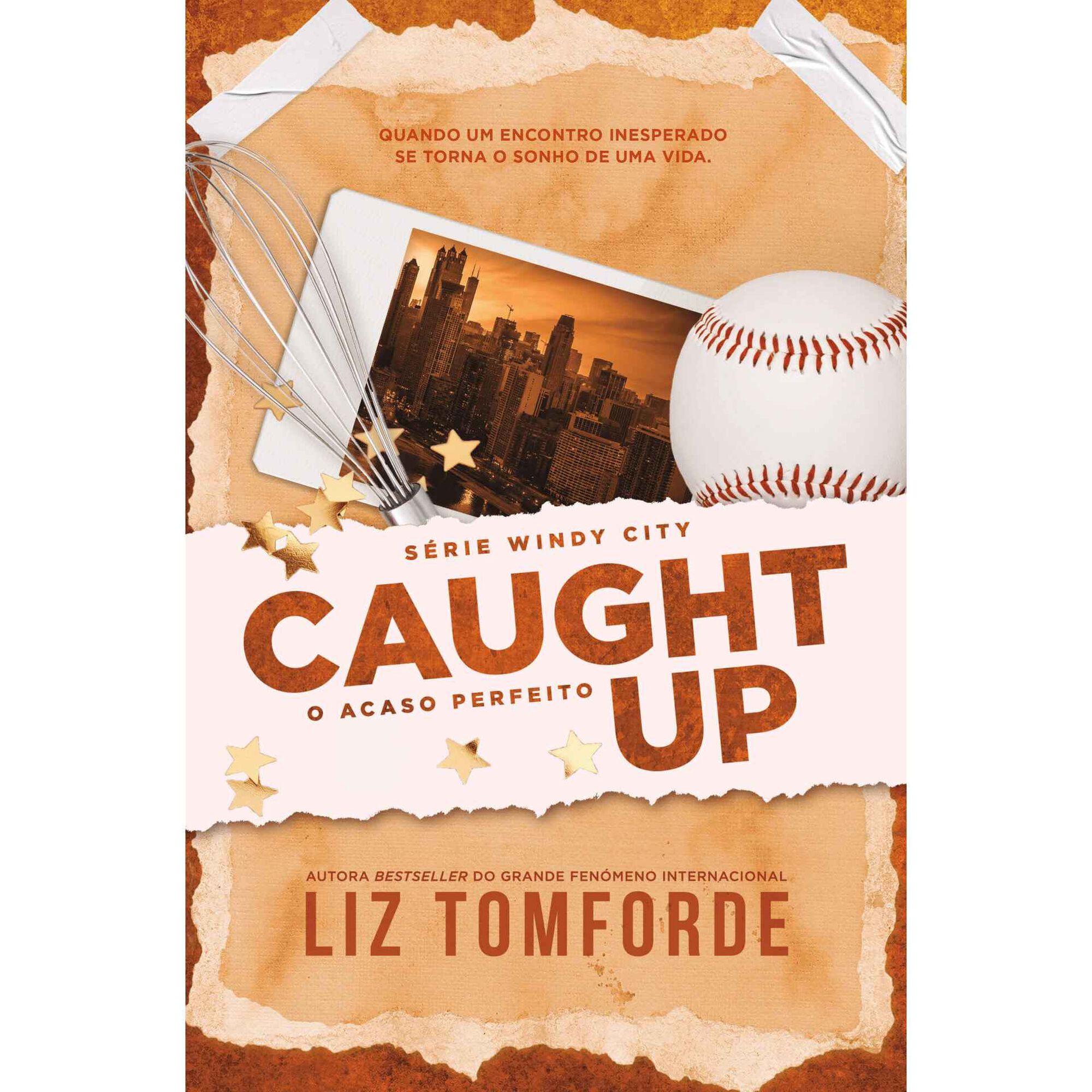 Caught Up - Ao Acaso Perfeito (Livro 3) de Liz Tomforde