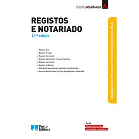 Registos e Notariado - Edi&ccedil;&atilde;o Acad&eacute;mica (13.&ordf; Edi&ccedil;&atilde;o)