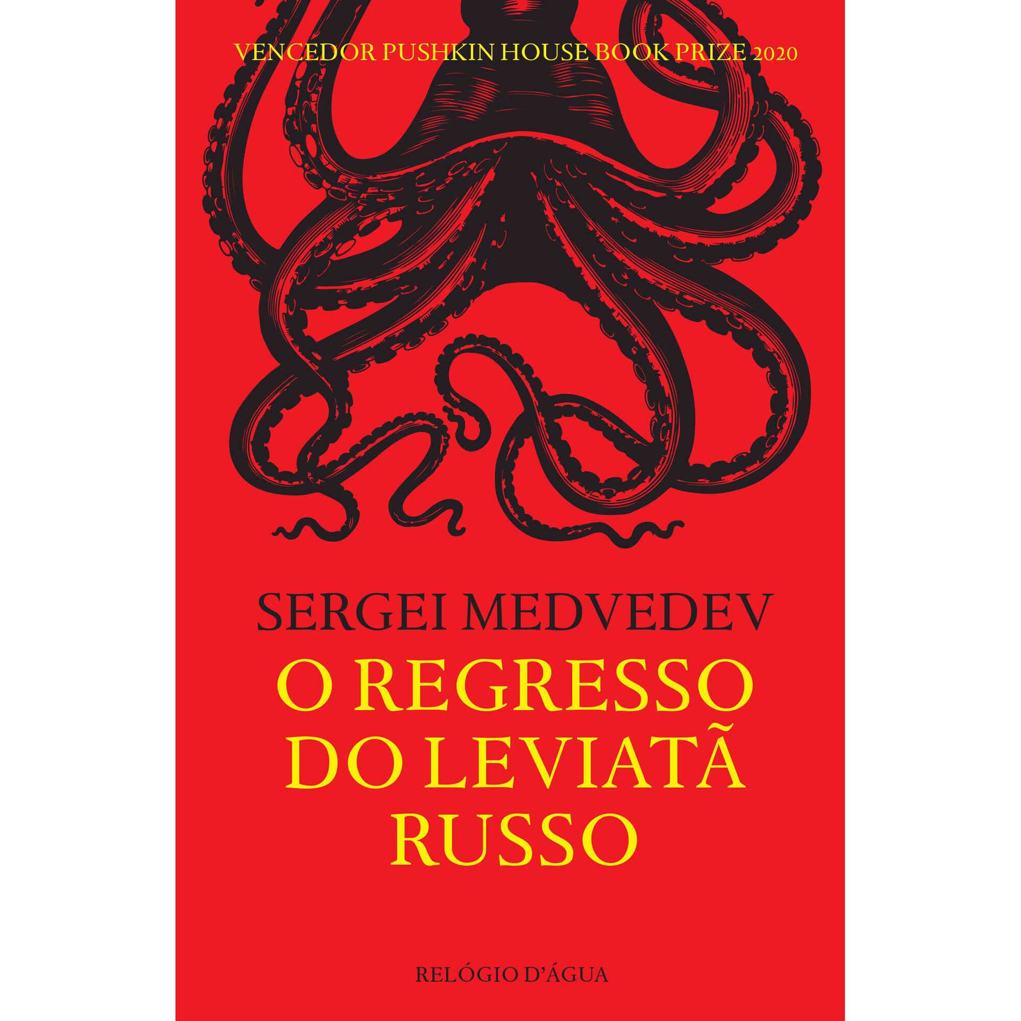 O Regresso do Leviat&atilde; Russo de Sergei Medvedev