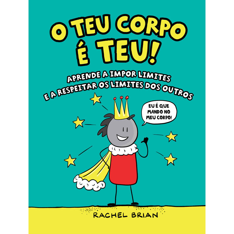 O Teu Corpo é Teu! de Rachel Brian