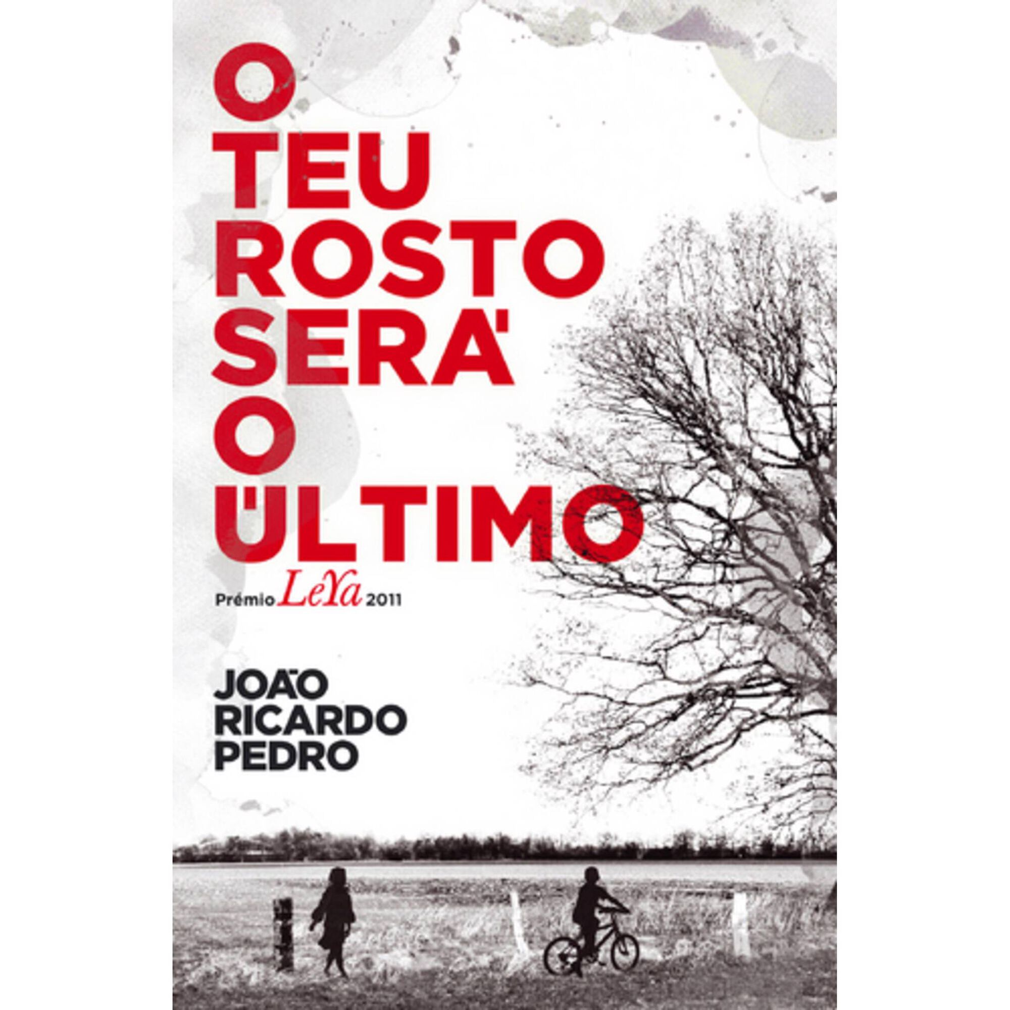 O teu Rosto Ser&aacute; o &Uacute;ltimo de Jo&atilde;o Ricardo Pedro