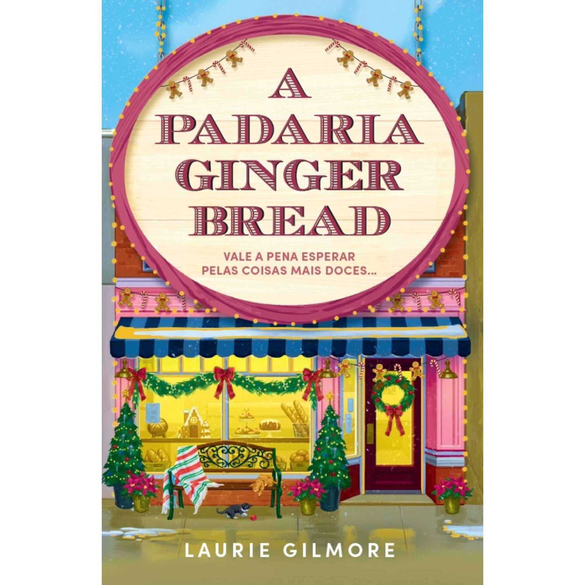 A Padaria Gingerbread de Laurie Gilmore