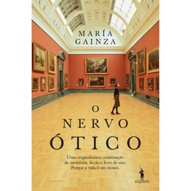 O Nervo &Oacute;tico de Mar&iacute;a Gainza