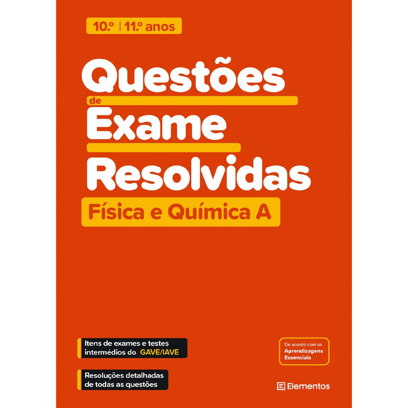 Questões de Exame Resolvidas - Física e Química A - 10.º e 11.º Ano