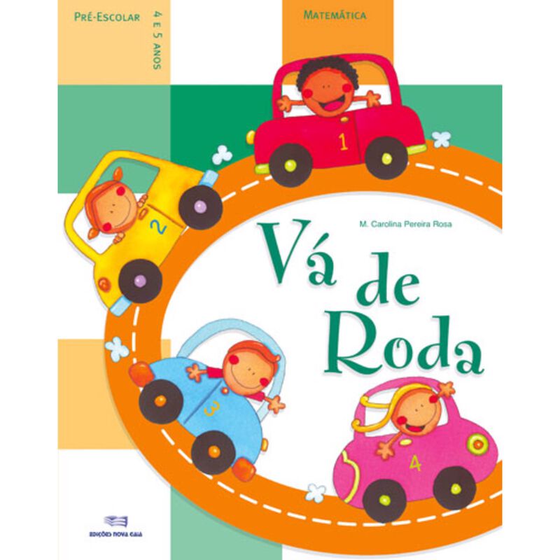 Vá de Roda - Matemática 4-5 Anos de Nova Gaia