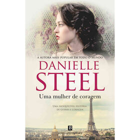 Uma Mulher de Coragem de Danielle Steel