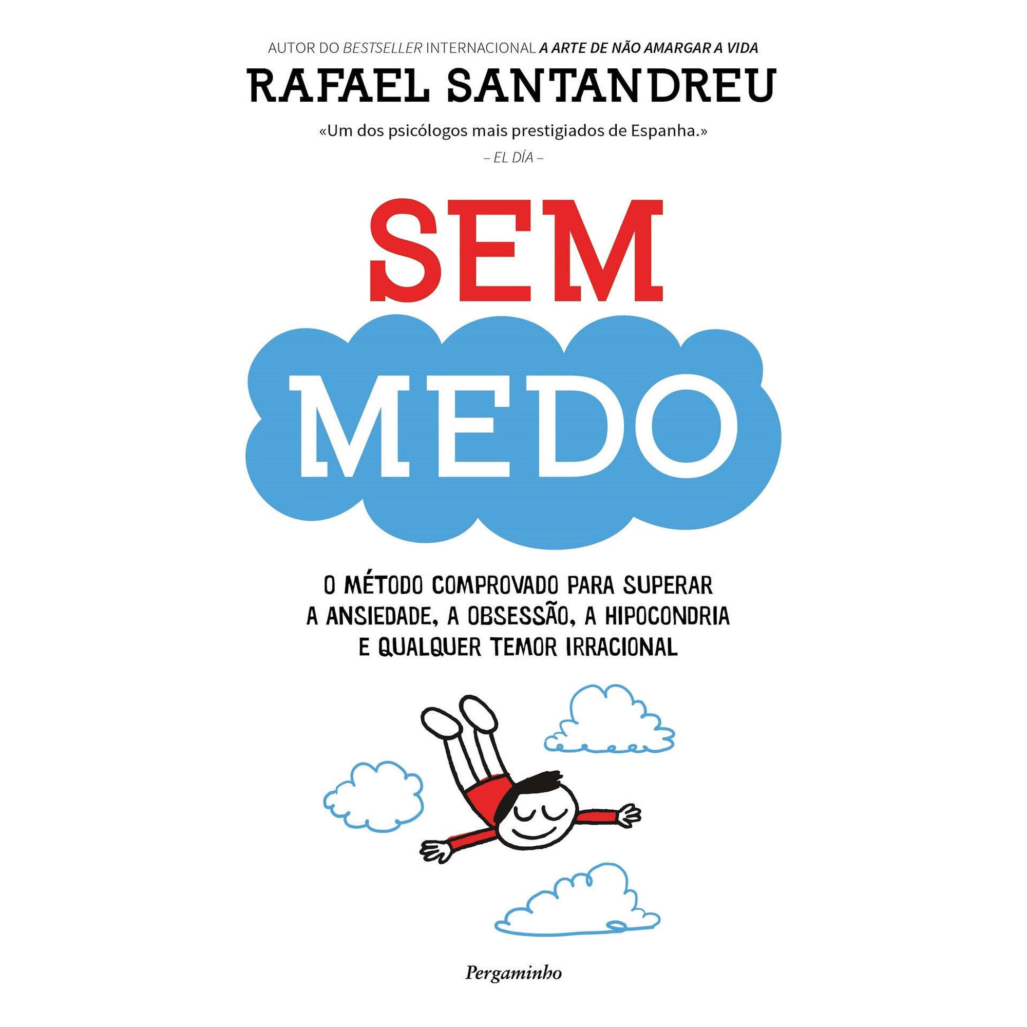 Sem Medo de Rafael Santandreu