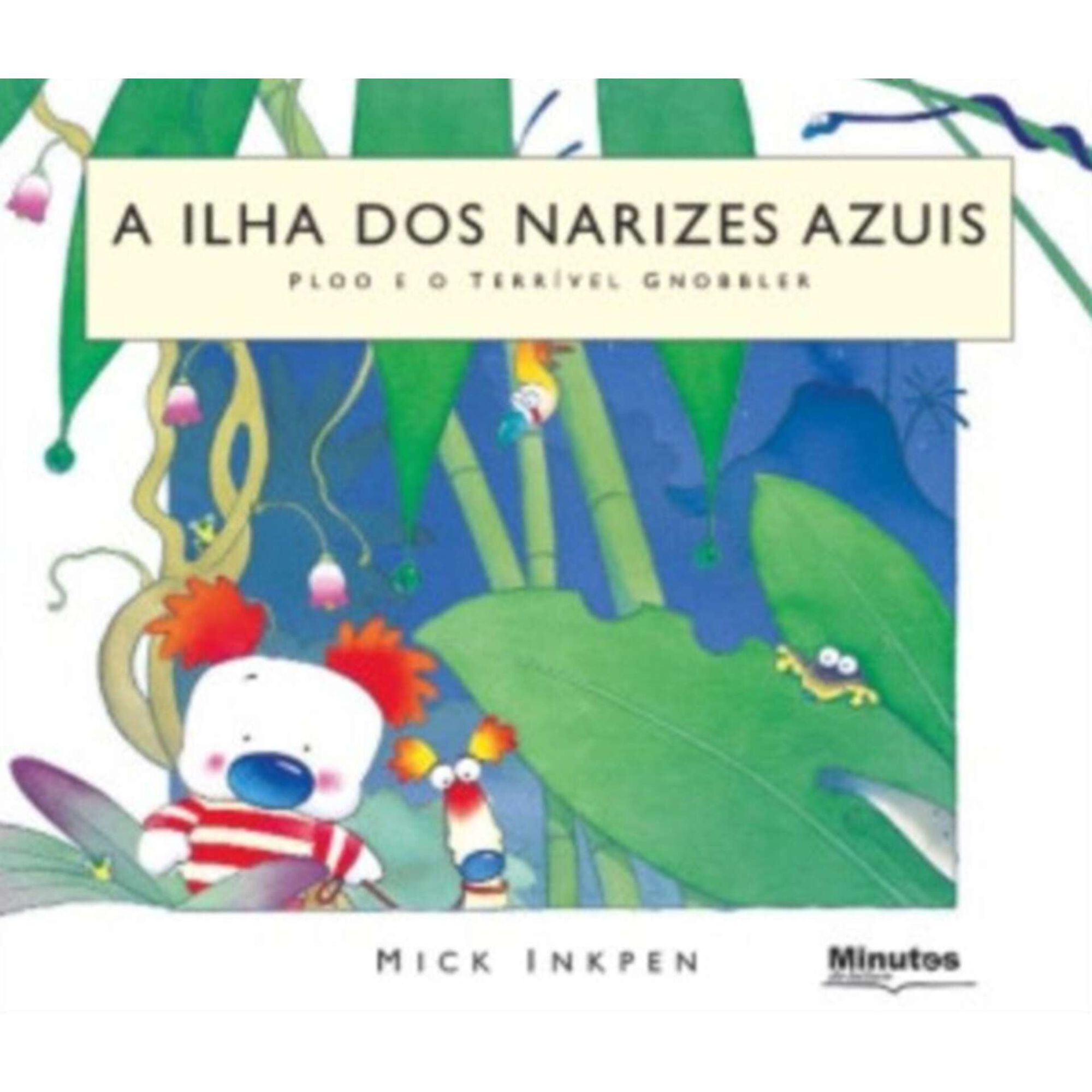 A Ilha dos Narizes Azuis - Ploo e o Terrível Gnobbler