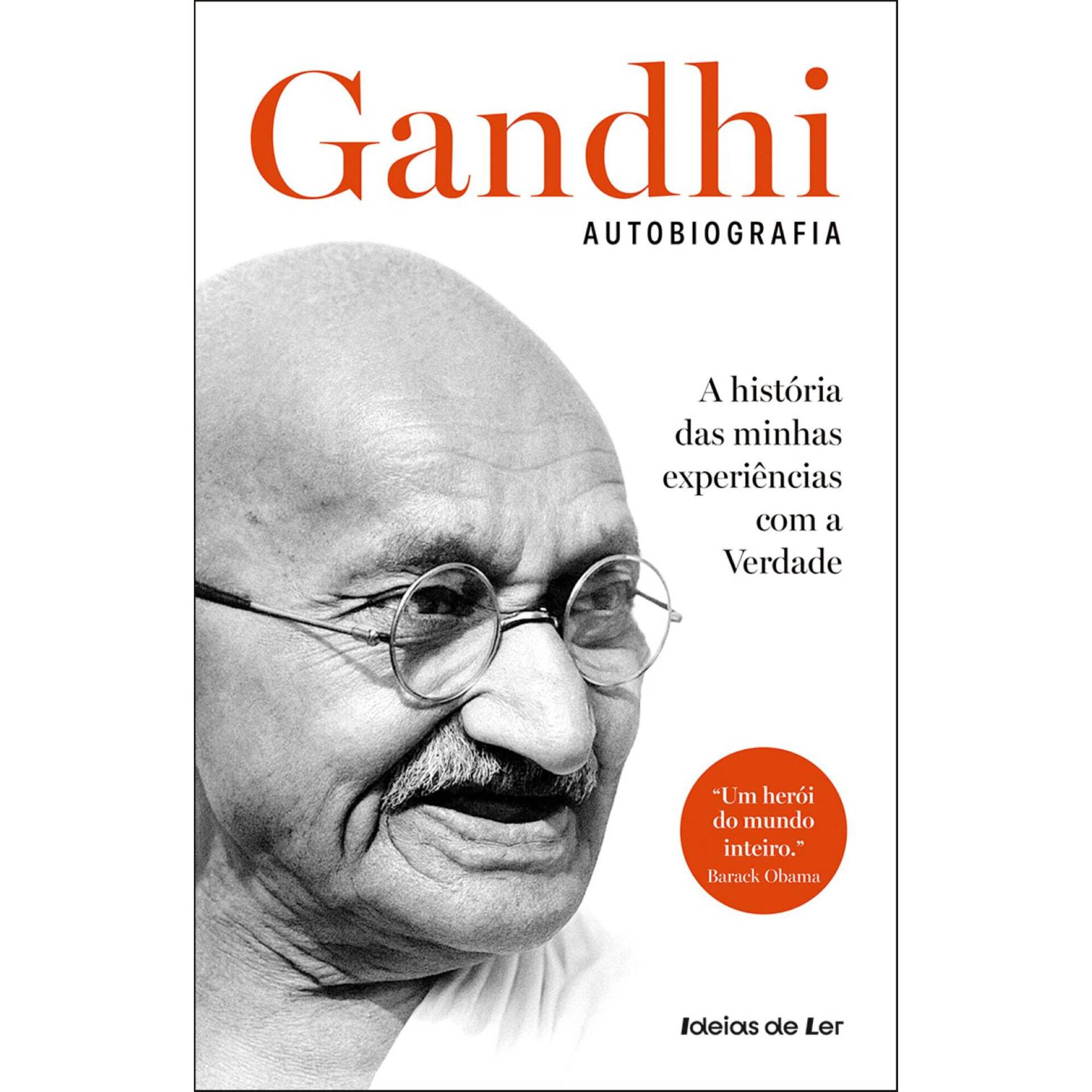 Gandhi: Autobiografia de Mahatma Gandhi