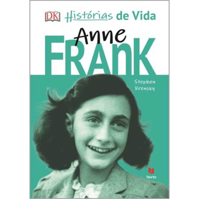 Anne Frank - Histórias de Vida de Stephen Krensky
