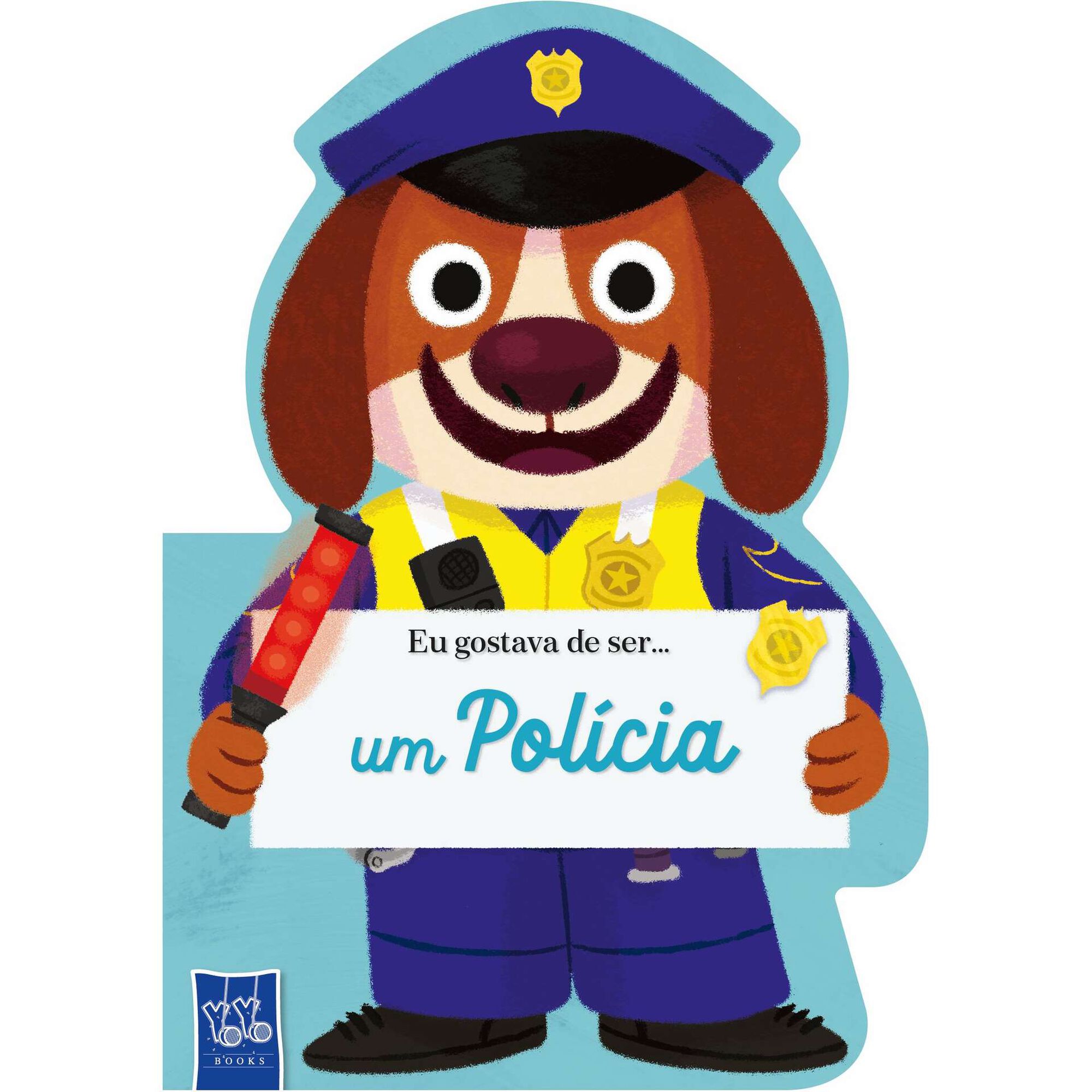 Eu Gostava de Ser... um Polícia Eu Gostava de Ser... um Polícia