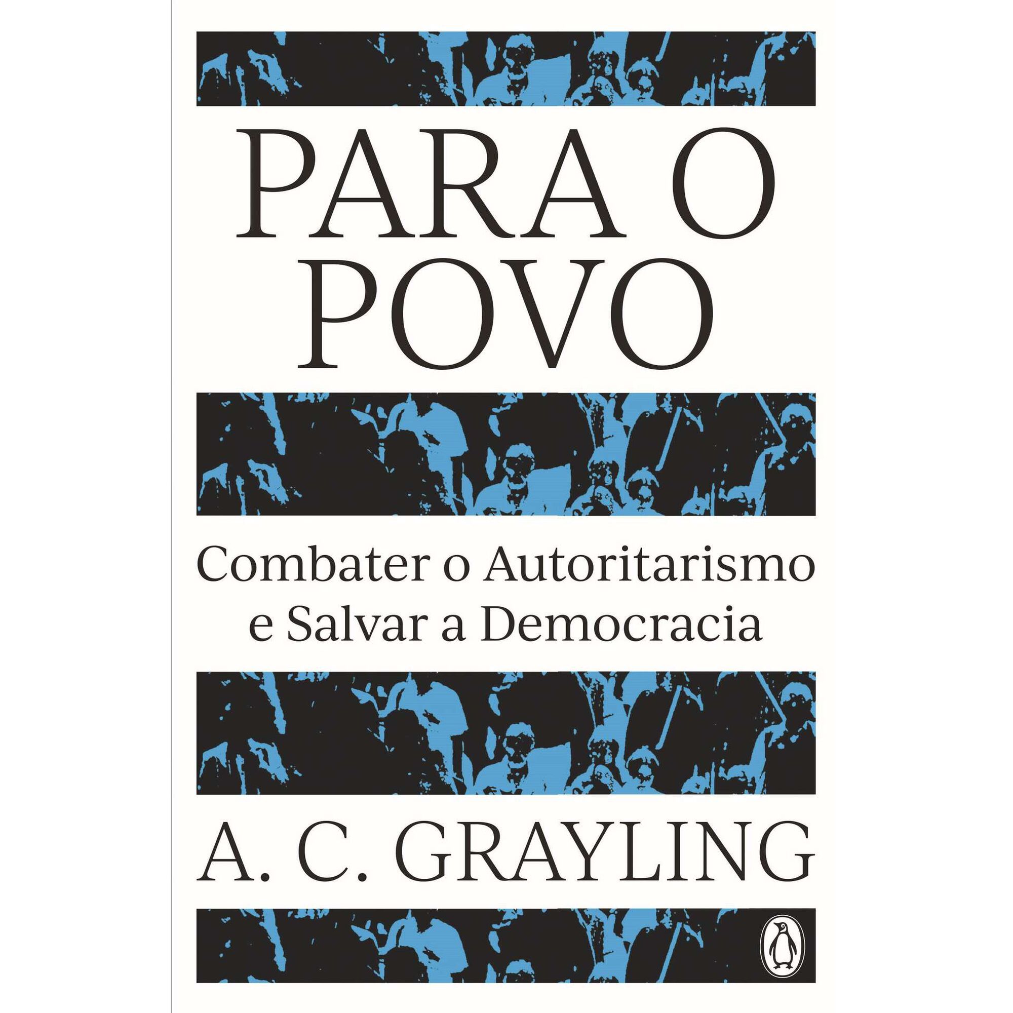 Para o Povo de A. C. Grayling