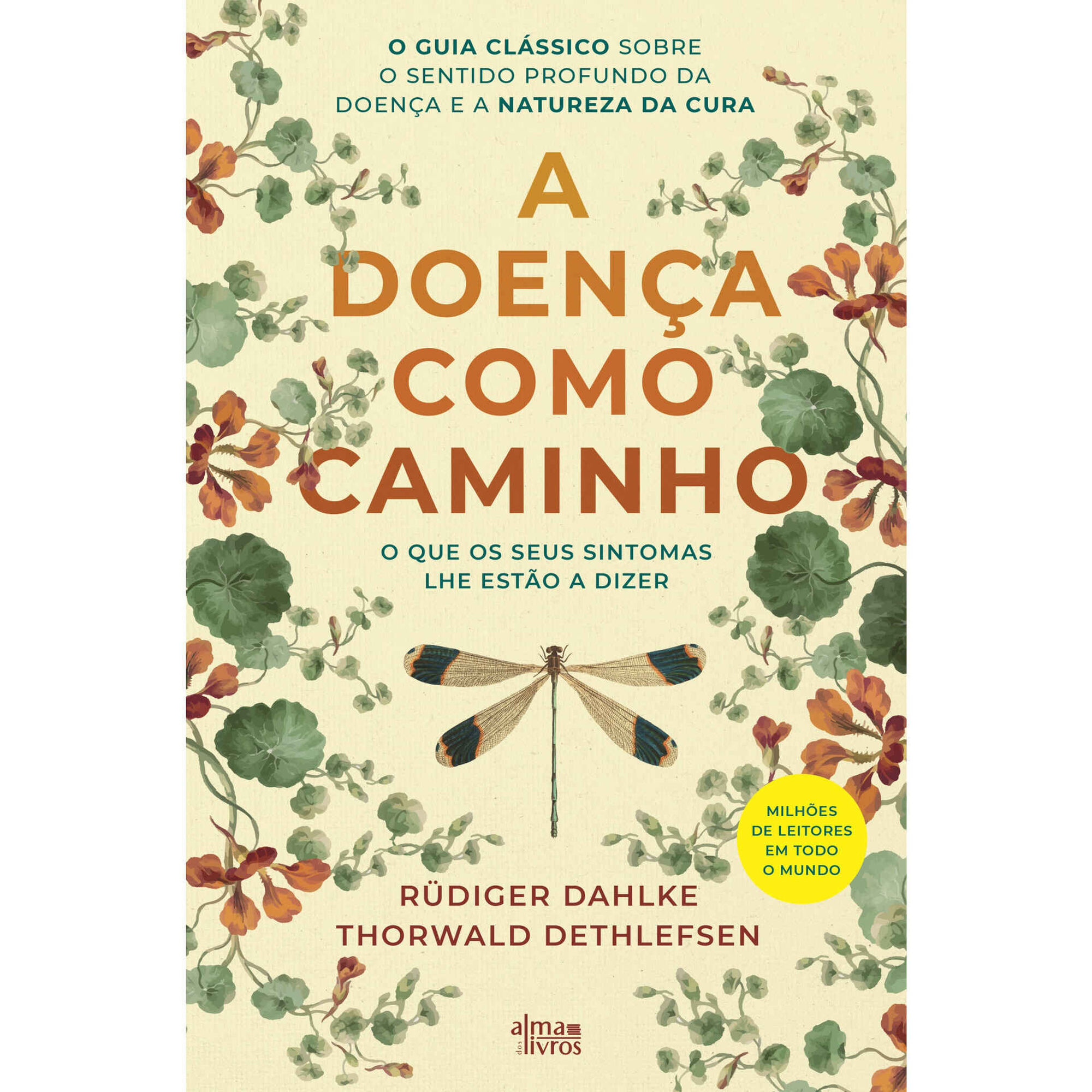 A Doen&ccedil;a como Caminho