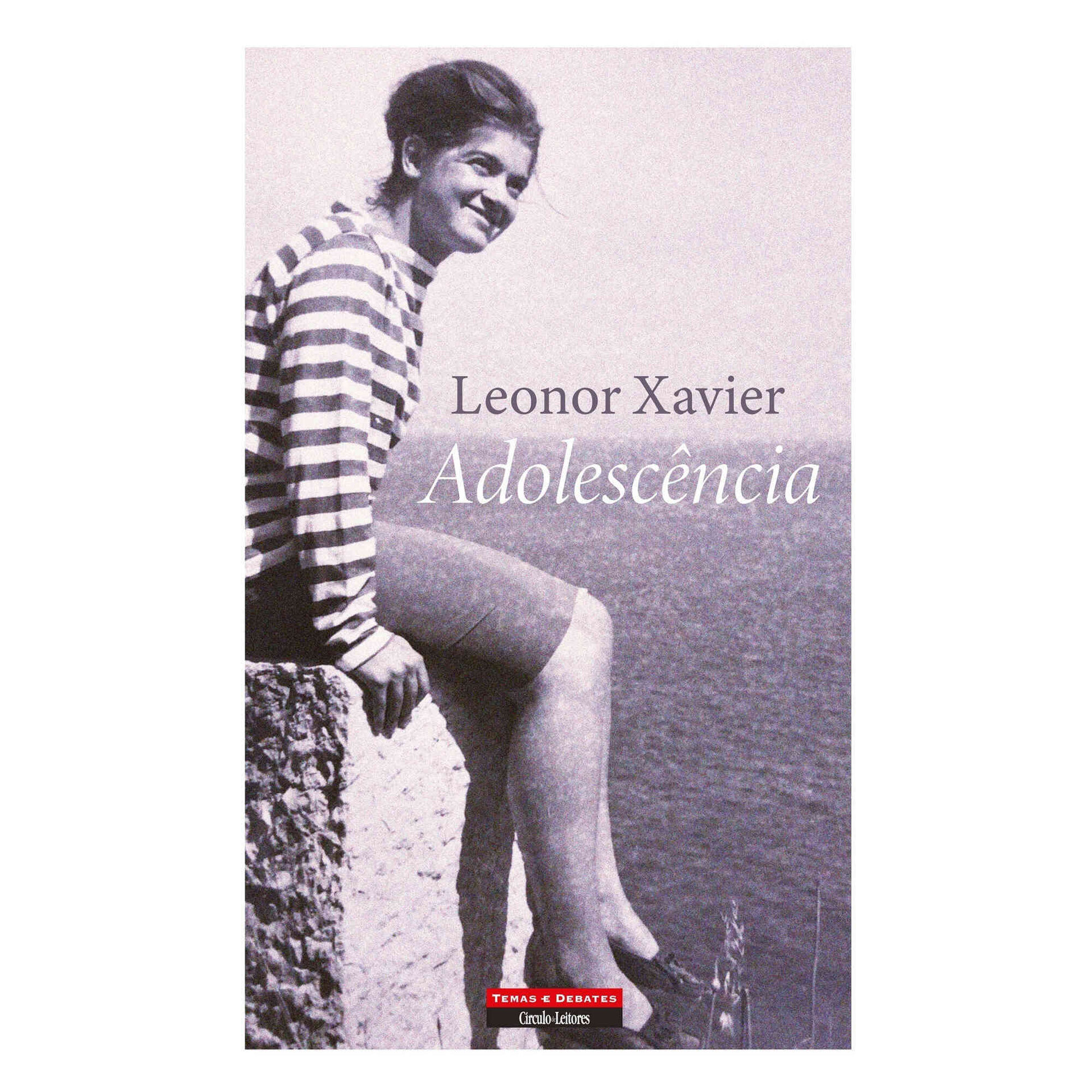 Adolesc&ecirc;ncia de Leonor Xavier