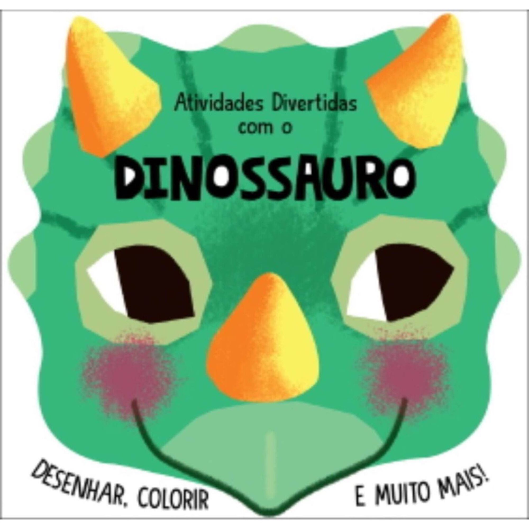Atividades Divertidas com o Dinossauro Atividades Divertidas com o Dinossauro
