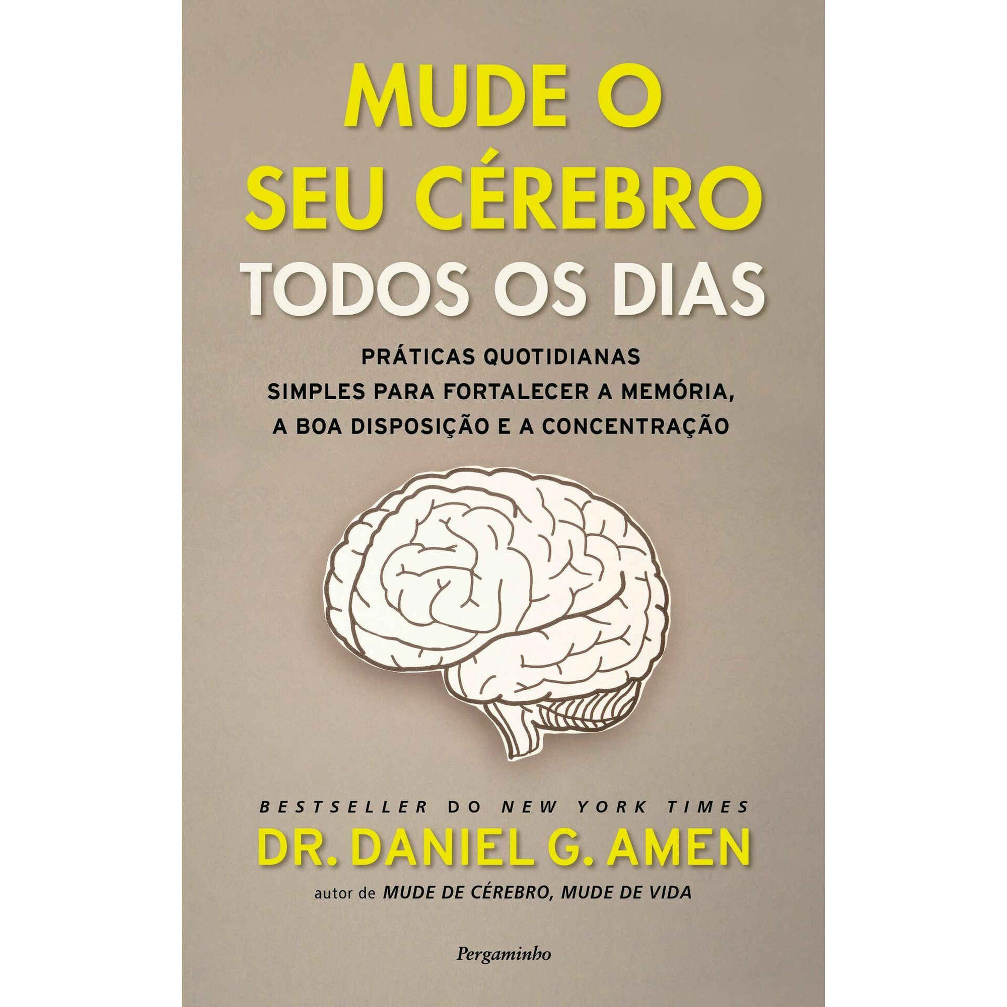 Mude o Seu Cérebro Todos os Dias