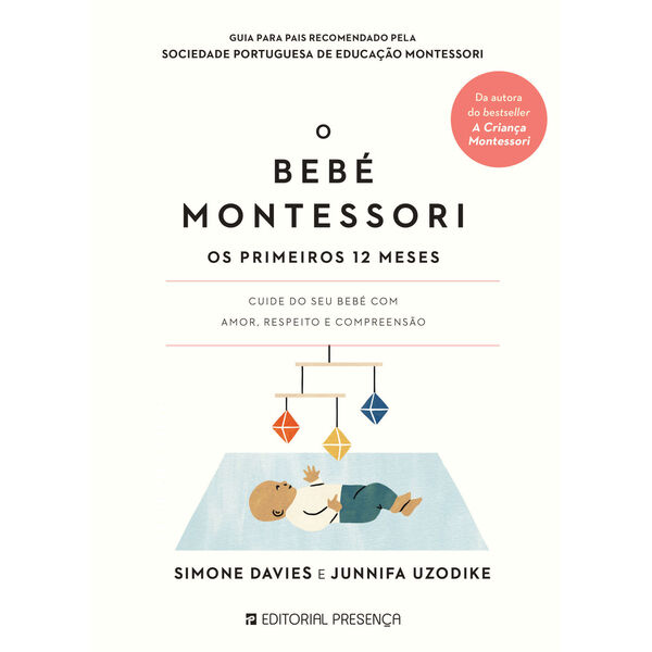 O Bebé Montessori de Simone Davies, Junnifa Uzodike e Sanny Van Loon