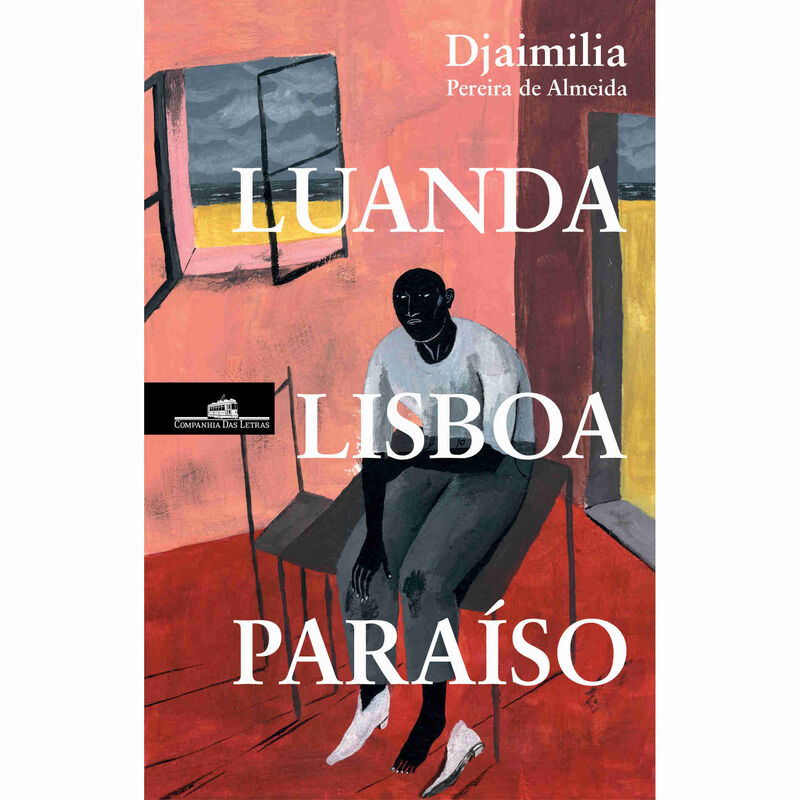 Luanda, Lisboa, Paraíso de Djaimilia Pereira de Almeida