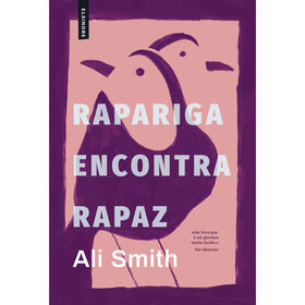 Rapariga Encontra Rapaz de Ali Smith