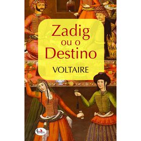 Zadig ou o Destino de Voltaire