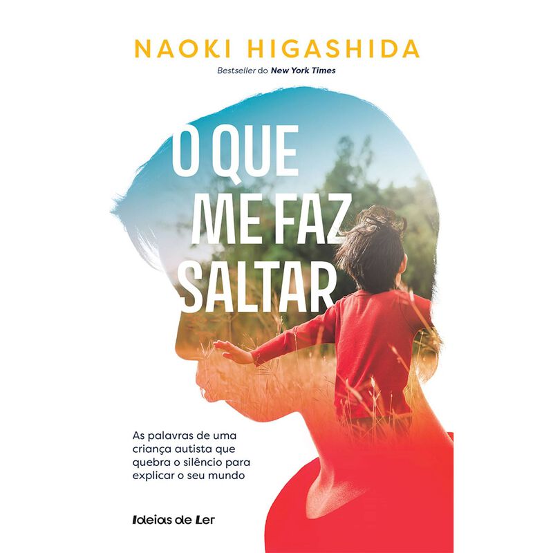 O Que Me Faz Saltar de Naoki Higashida