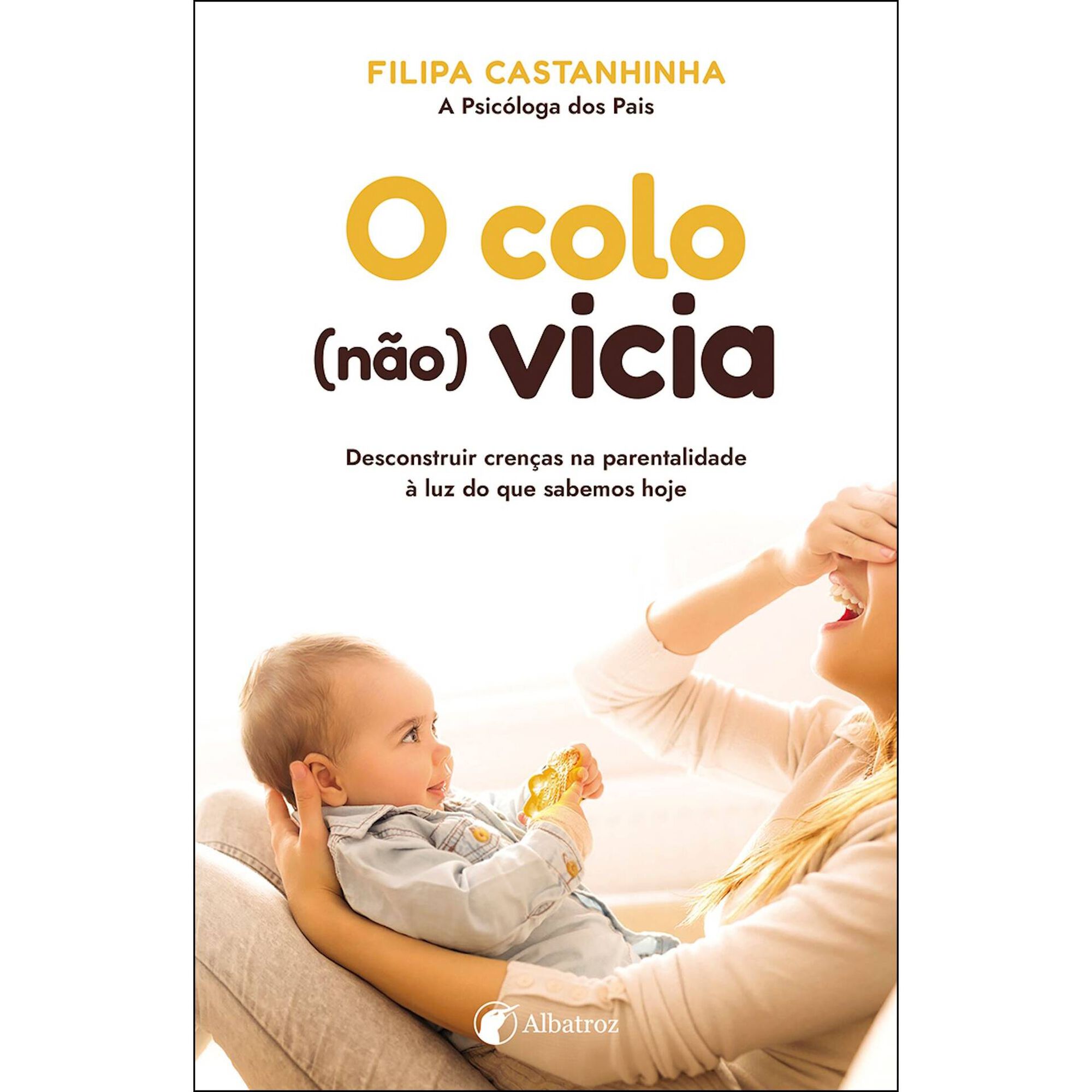 O Colo (N&atilde;o) Vicia de Filipa Castanhinha
