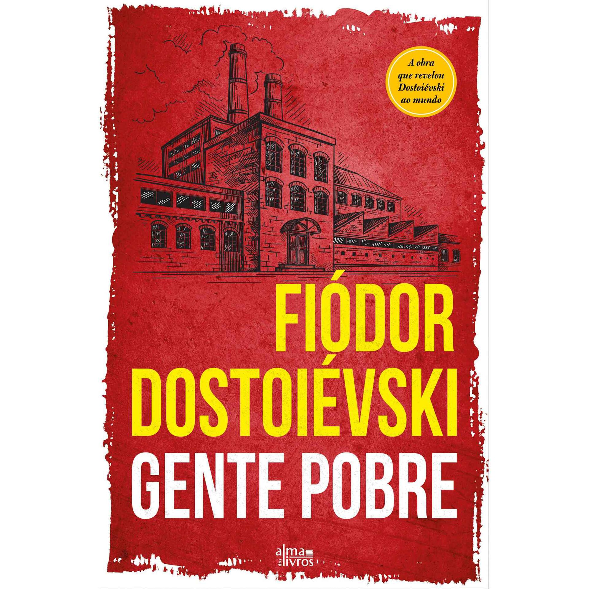 Gente Pobre de Fi&oacute;dor Dostoi&eacute;vski
